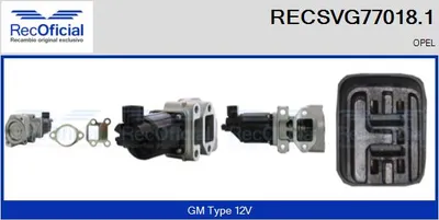 Válvula EGR Opel MERIVA A MPV · Opel ASTRA H · Opel ASTRA H Estate